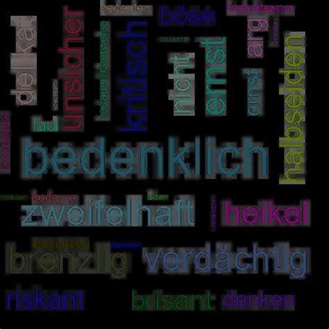hoedrohlic|bedenklich synonym.